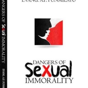 Dangers Of Sexual Immorality