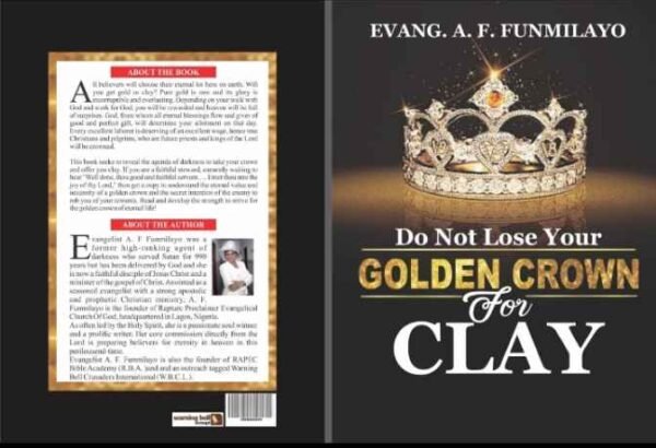 Do Not Lose Your Golden Crown For Clay