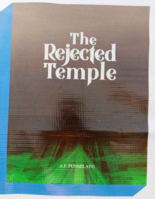 The Rejected Temple