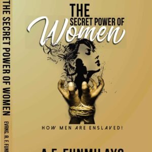 The Secret Power Of Women